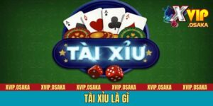 Tài Xỉu là Gì - Tìm Hiểu Tổng Quan Game Đỏ Đen Từ A - Z